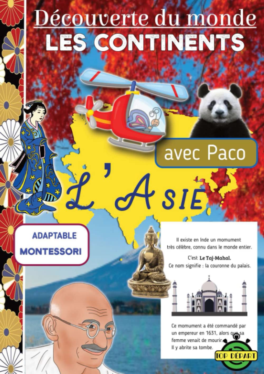 Je découvre les continents avec Paco - L'ASIE: Cahier de géographie pour Découvrir le Monde, adaptable avec le Matériel MONTESSORI Non-fiction