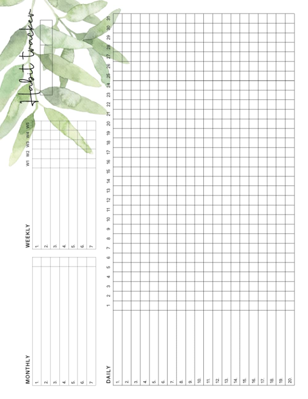 Habit Tracker: Undated Calendar The Motivational Journal Features Space for 20 Daily 7 Weekly and 7 Monthly Habits Beautiful Watercolor Green Leaves Business, Finance & Career