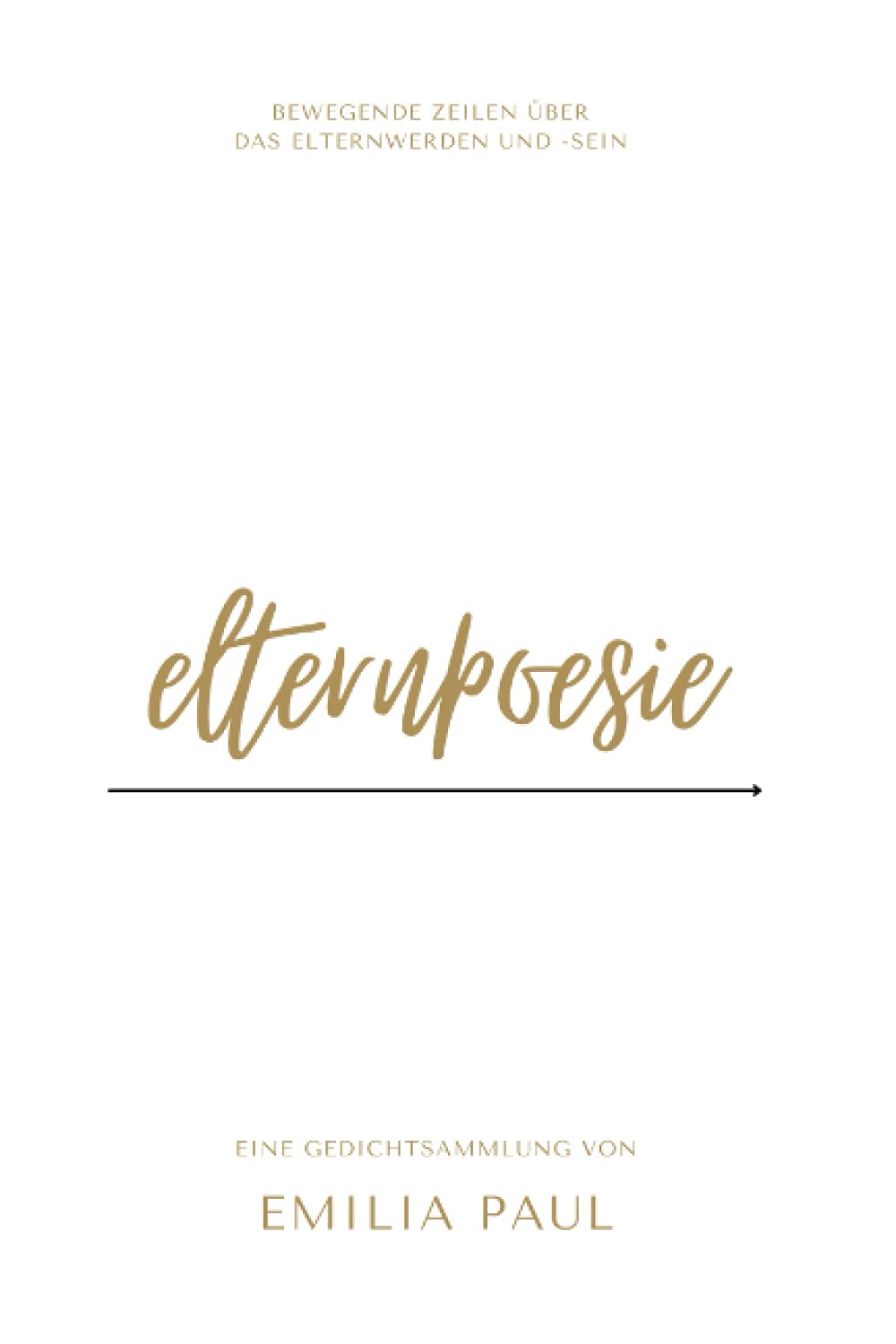 Elternpoesie: Gedichte für Mamas und Papas Contemporary literature