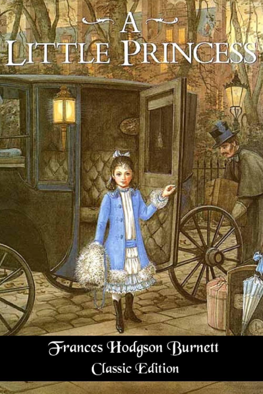 A Little Princess: Classic Edition with Illustrations book