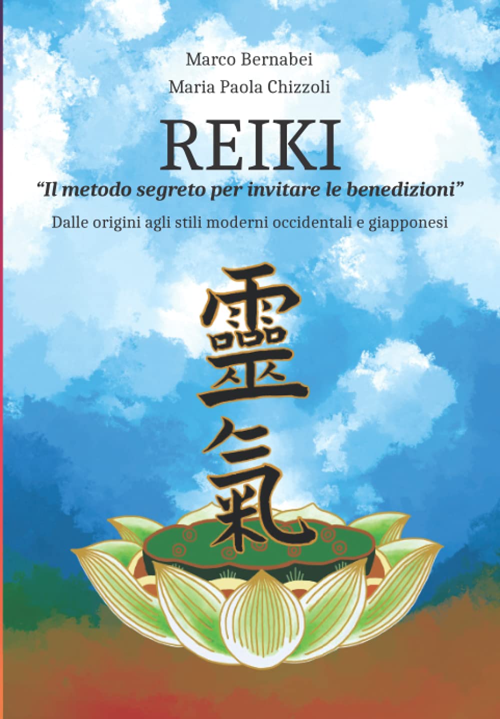 REIKI "Il metodo segreto per invitare le benedizioni": Dalle origini agli stili moderni occidentali e giapponesi Study Guides