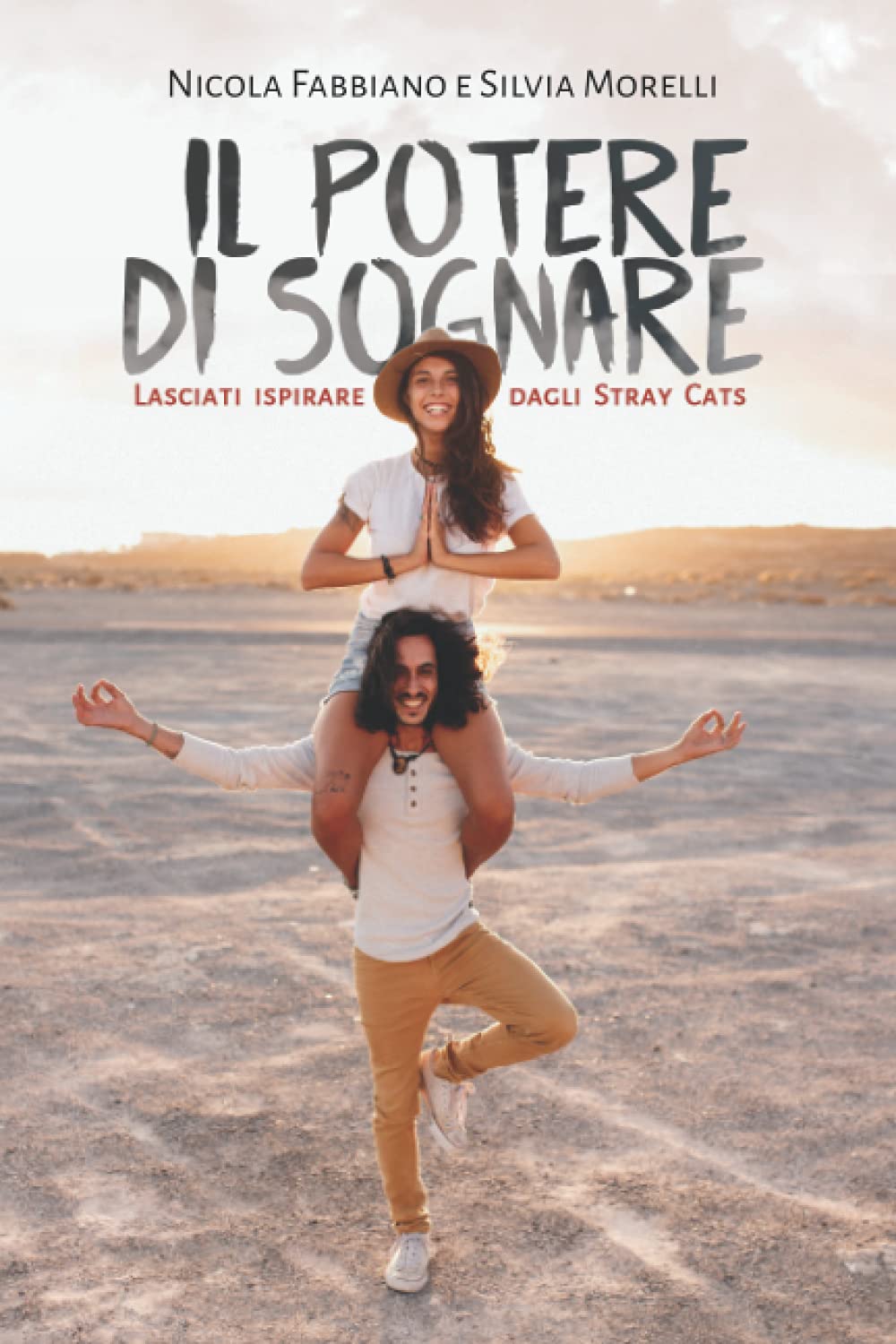 Il potere di sognare: Lasciati ispirare dagli StrayCats Personalities