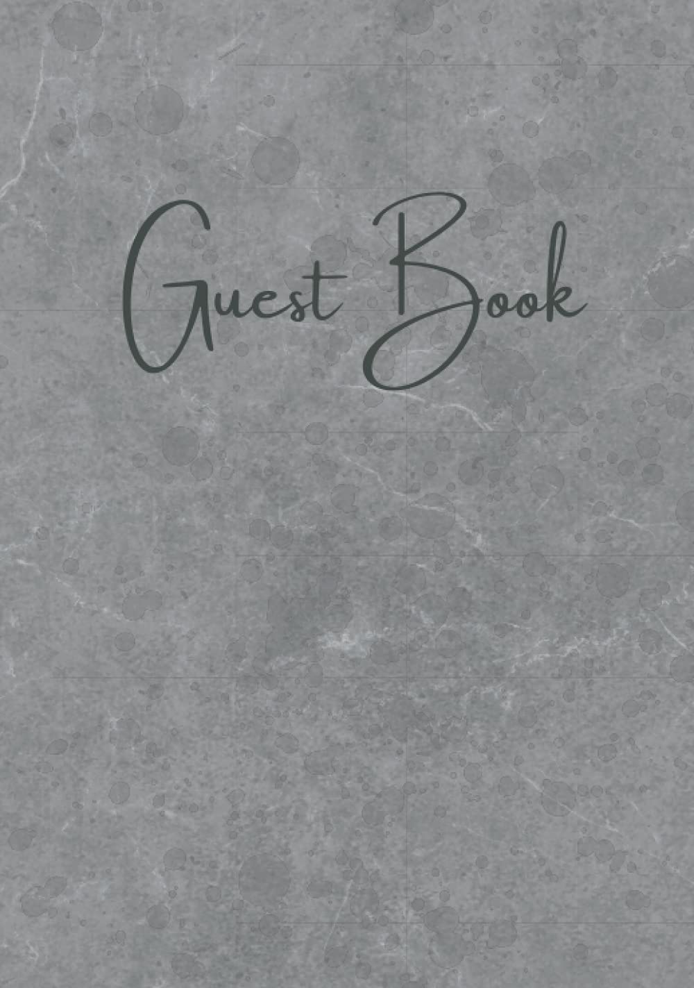 Guest Book: Gray Guest Book for Vacation Home with Prompts for Visitors to Sign Perfect for Holiday Homes Bed & Breakfasts Rental Property Condos Lodges Home Exchanges book