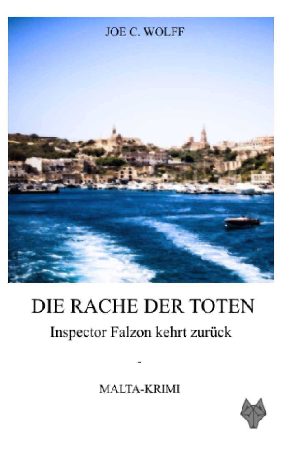 Die Rache der Toten - Inspector Falzon kehrt zurück: Ein Malta-Krimi Action & Adventure