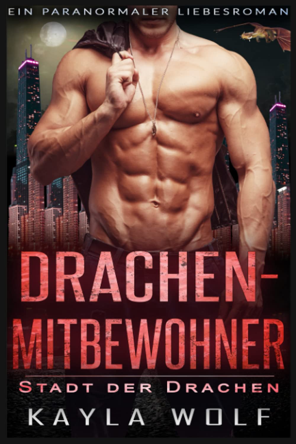 Drachenmitbewohner: Ein paranormaler Liebesroman Romantic Fantasy