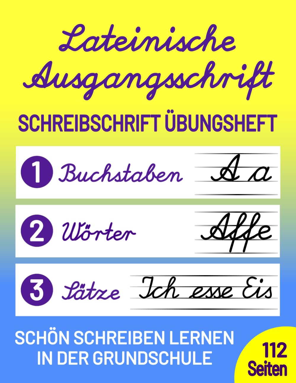 Lateinische Ausgangsschrift Schreibschrift Übungsheft: Schönschrift lernen in der Grundschule - Schreiblehrgang für Klassen 1, 2 und 3 Essays & Short Stories
