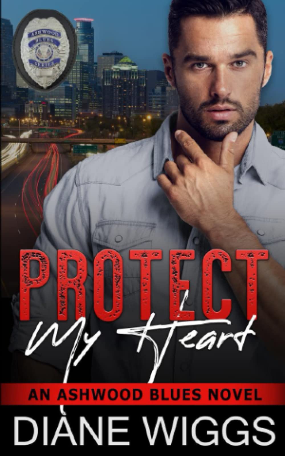 Protect My Heart: A Romantic Suspense Novel (Ashwood Blues, Band 2) Romantic Thrillers