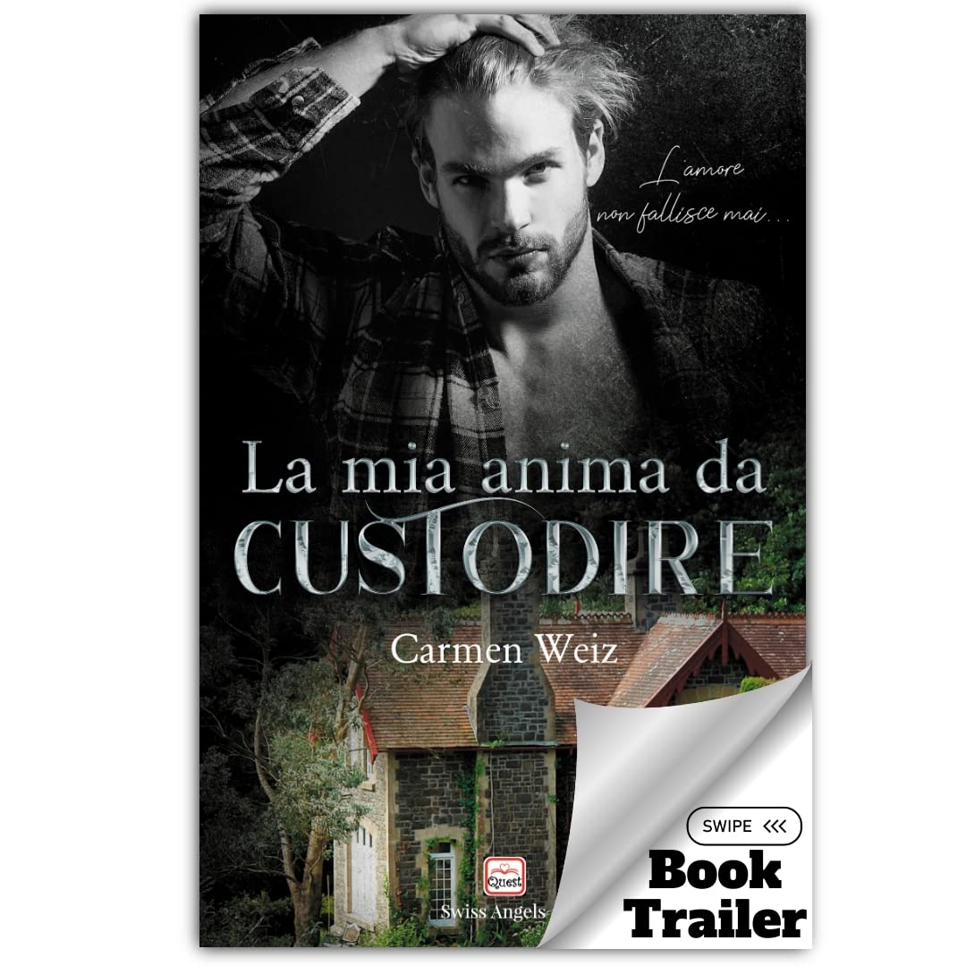 La mia anima da custodire: Serie Swiss Angels #1 book