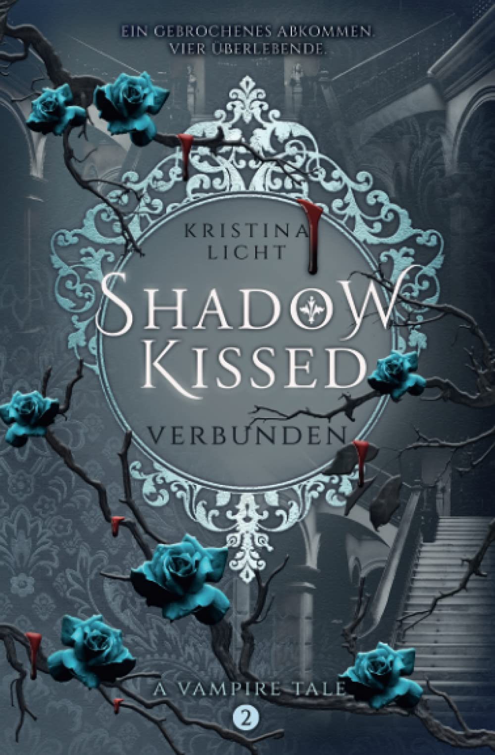 Shadow Kissed: Verbunden (A vampire tale, Band 2) Fairy Tales & Legends