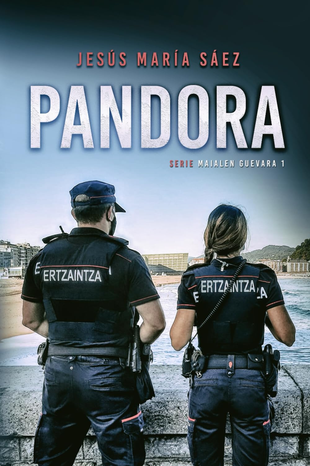 Pandora (Serie Maialen Guevara, Band 1) Detective & CSI