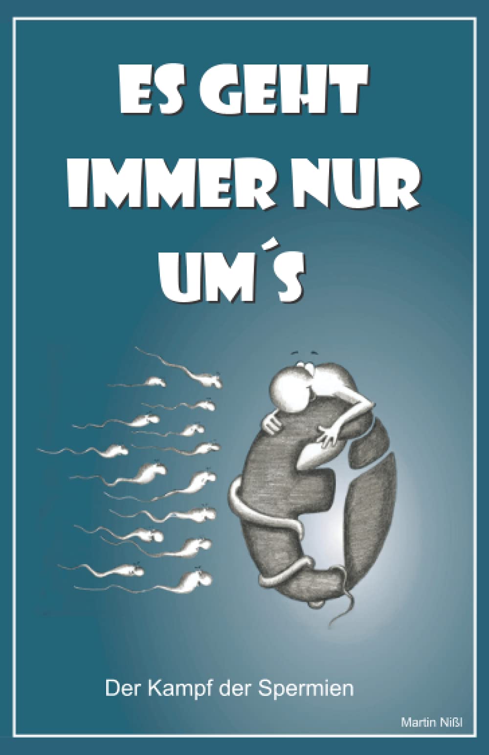 Es geht immer nur um´s Ei: Der Kampf der Spermien Manga