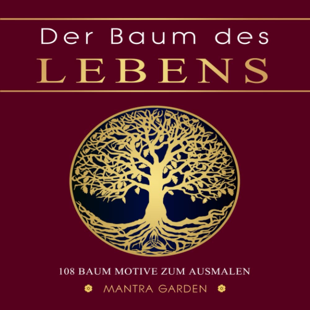Der Baum des Lebens. 108 Baum Motive zum Ausmalen. Photography