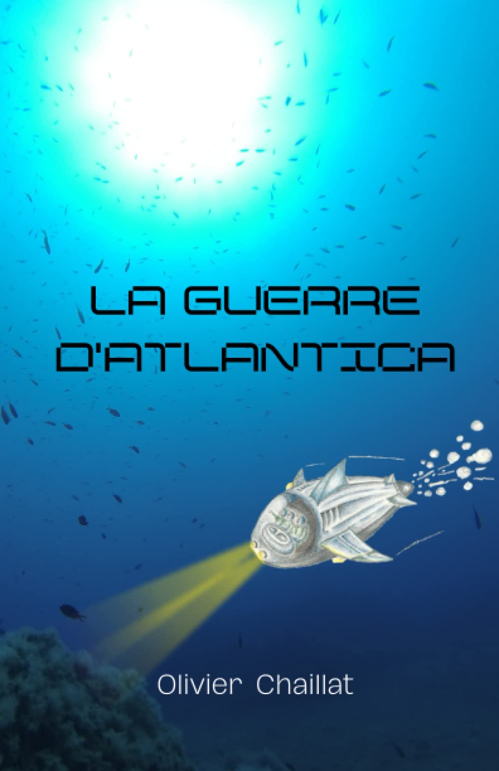 LA GUERRE D'ATLANTICA book