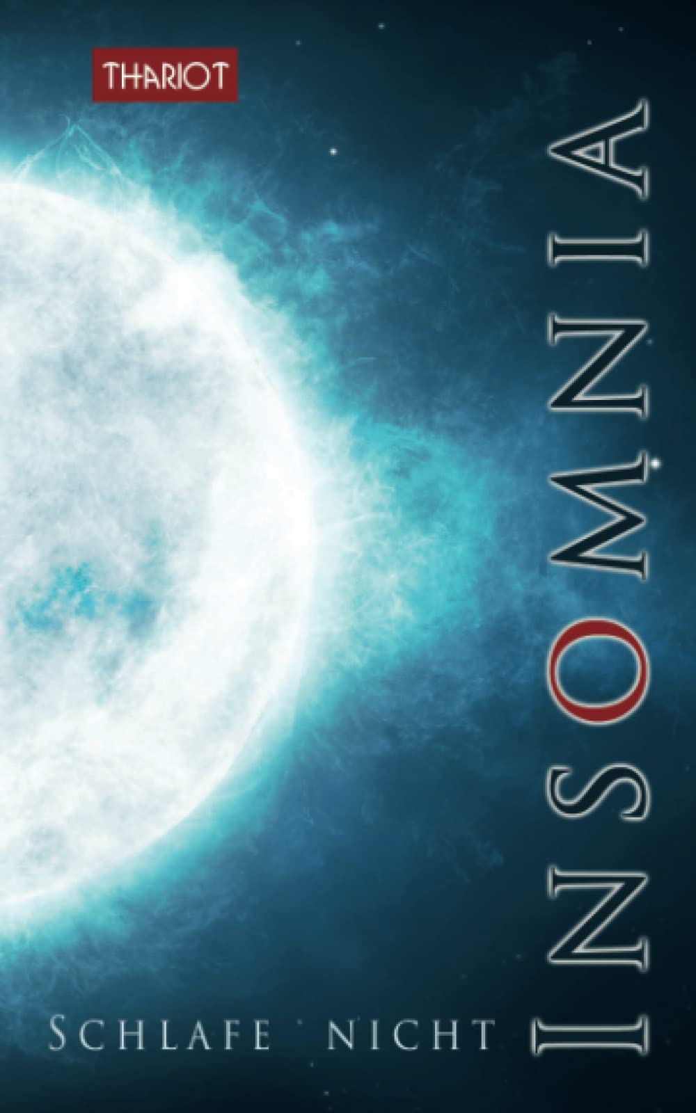 Insomnia - Schlafe nicht (Insomnia - Immortal, Band 1) Fantasy & Sci-Fi