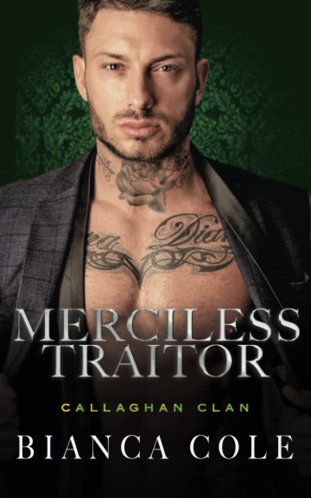 Merciless Traitor: A Dark Forbidden Mafia Romance (Callaghan Clan) Contemporary literature