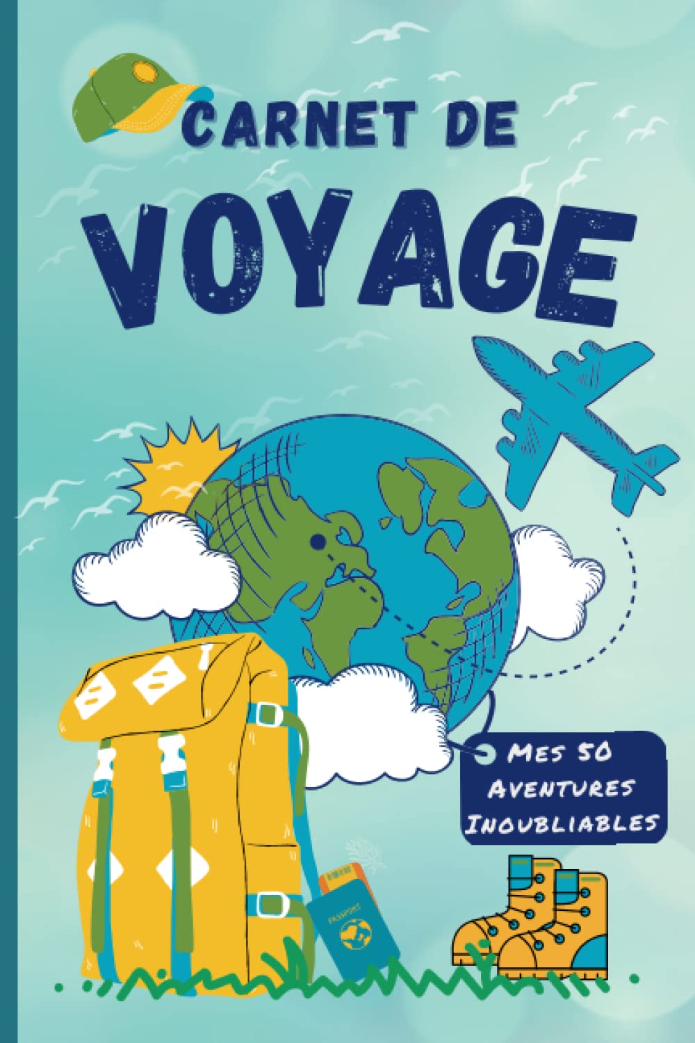 Carnet de voyage: Carnet de voyage enfant à remplir- Journal de voyage et de gratitude vierge pour ado fille / garçon - cahier de voyage enfant - ado - idée cadeau fille garçon Reading Aloud & Learning to Read
