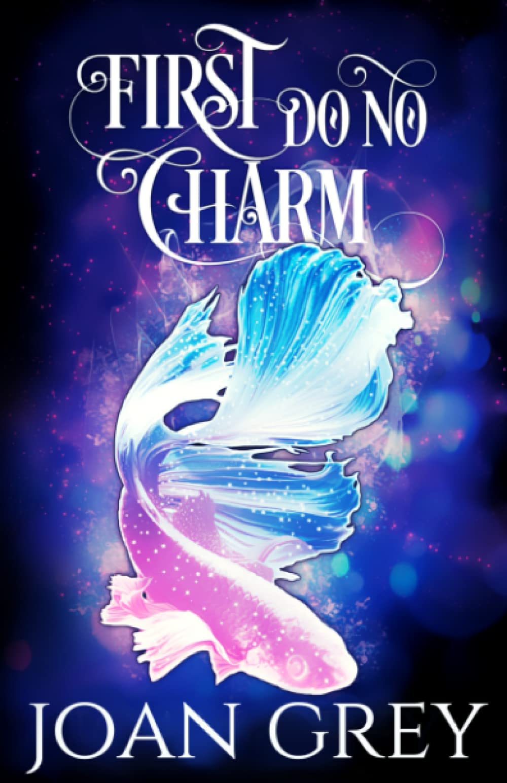 First Do No Charm: A Paranormal Women's Fiction Novel (Midlife Magic, Band 1) Urban Fantasy