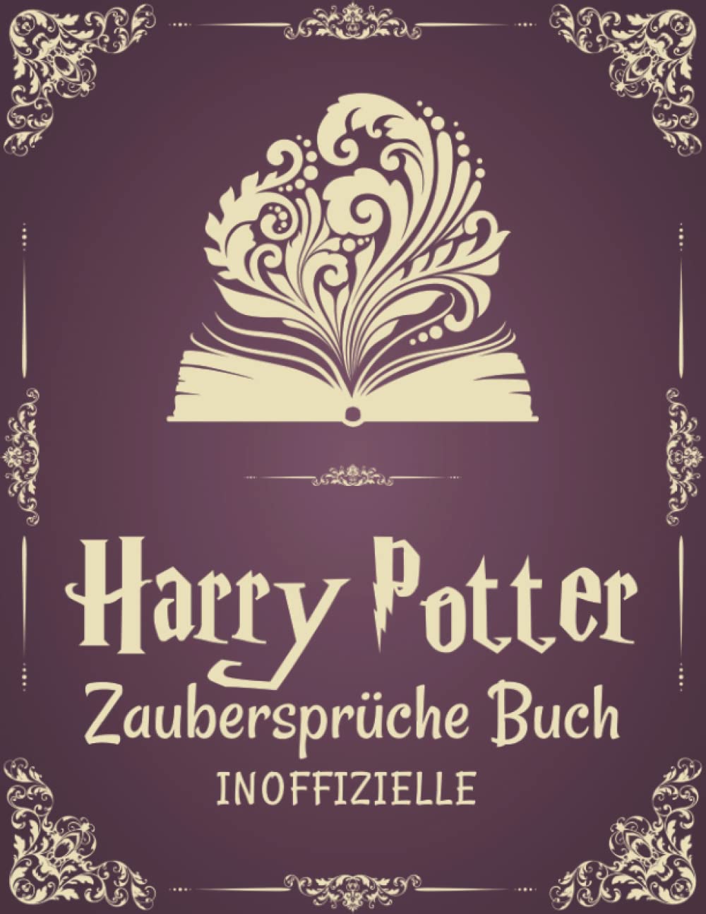 Harry Potter Zaubersprüche Buch: Die Inoffizielle Hogwarts-Zauber Sammlung | Harry Potter Geschenke Books
