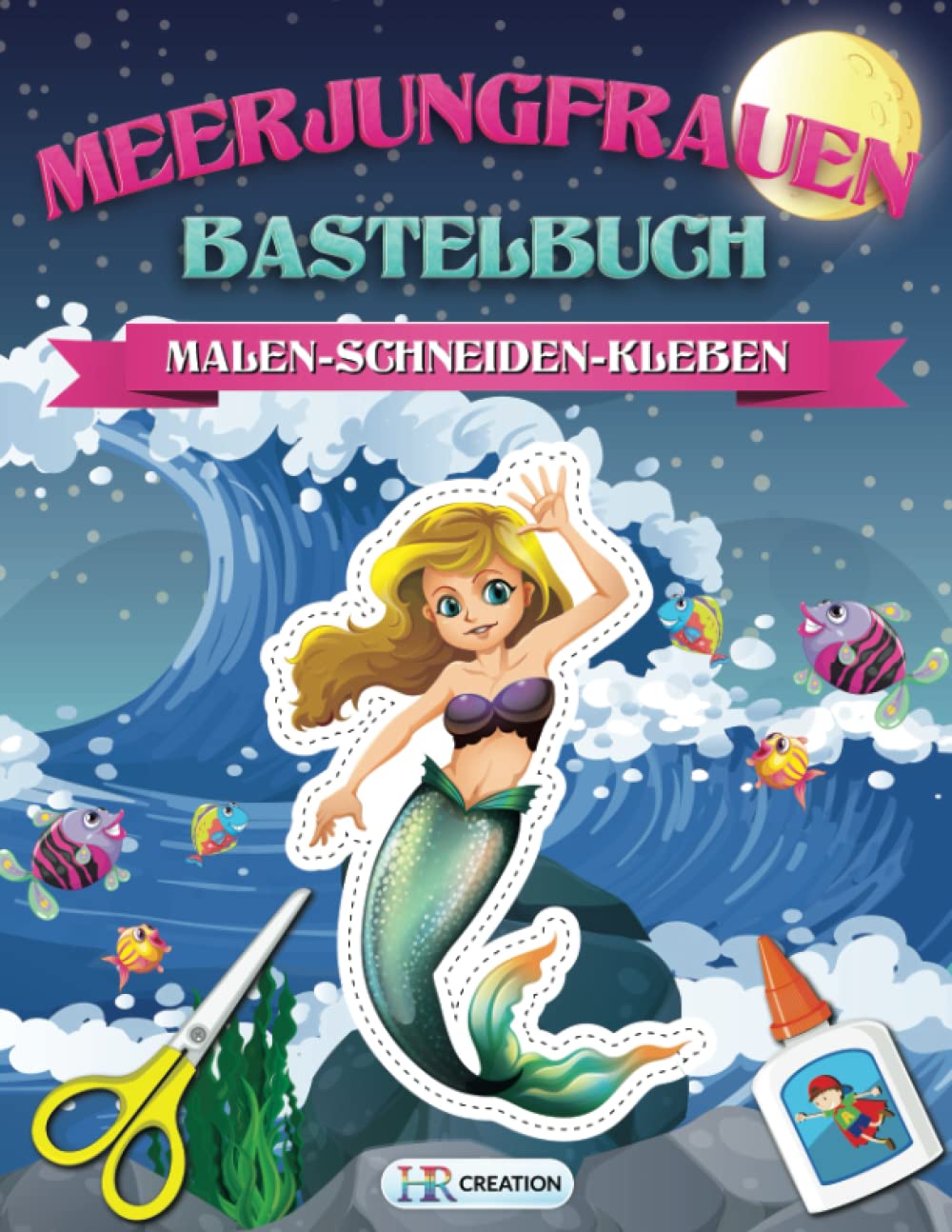 Meerjungfrauen Bastelbuch: Meerjungfrauen Bastel Abenteuer für Mädchen - Ausschneiden für Kinder mit dem Scherenführerschein Tiptoi & Games