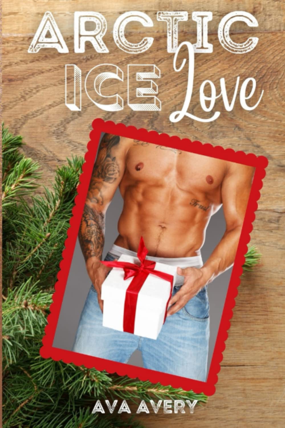 Arctic Ice Love: Winter Liebesroman - Weihnachtsliebesroman Contemporary literature
