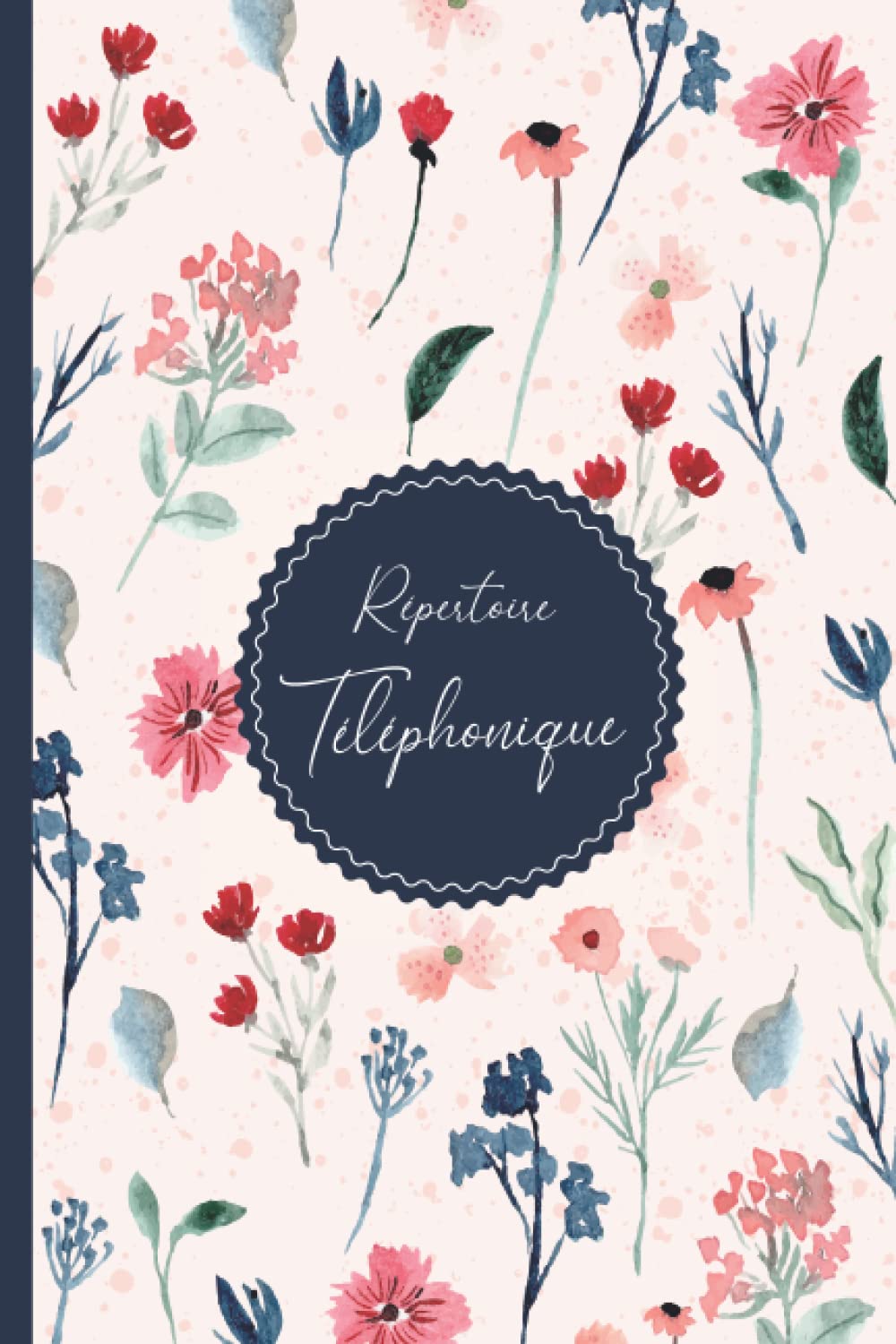 Répertoire Téléphonique: carnet d'adresses | Répertoire Téléphonique alphabétique | Répertoire Alphabétique | 160 pages avec des repères pour chaque lettres Computer Science