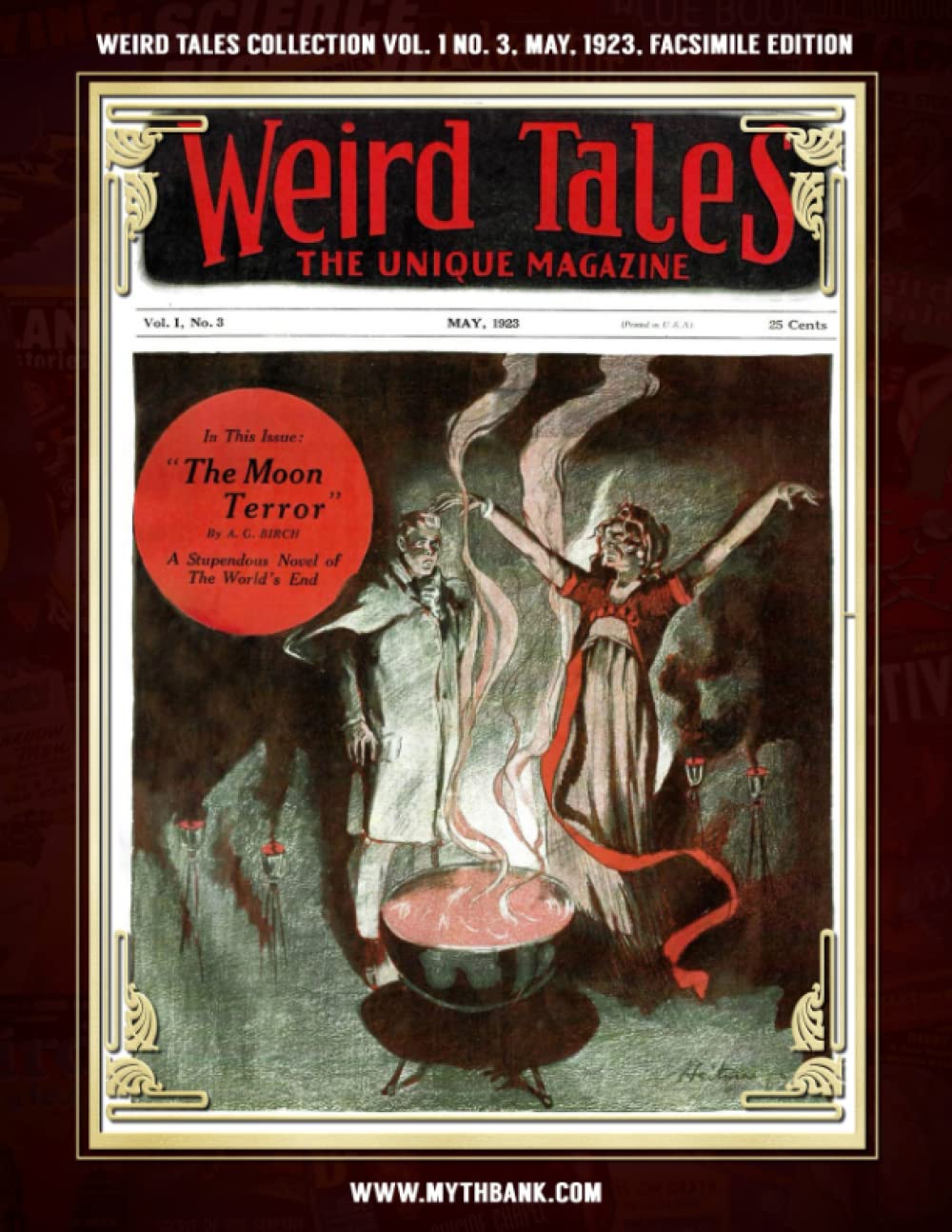 Weird Tales Collection Vol. 1 No. 3, May 1923, Facsimile Edition: Pulp Fiction Classics Suspense & Thrillers