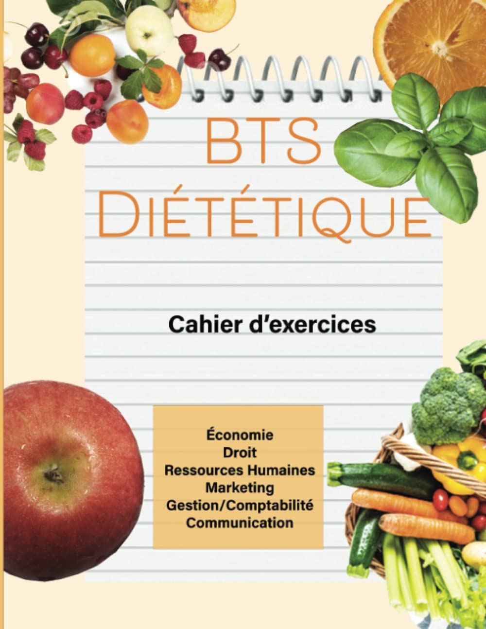 Cahier d'exercices en Economie Gestion BTS Diététique Study Guides