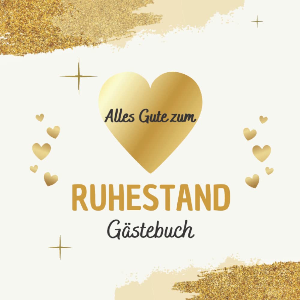 Alles Gute Zum Ruhestand Gästebuch: Finden Sie heraus, was Ihre Kollegen über Sie denken |Abschiedsgeschenk kollegin | Lustiges geschenk für Abschied, Renteneintritt , Jubiläum oder Geburtstag Architecture