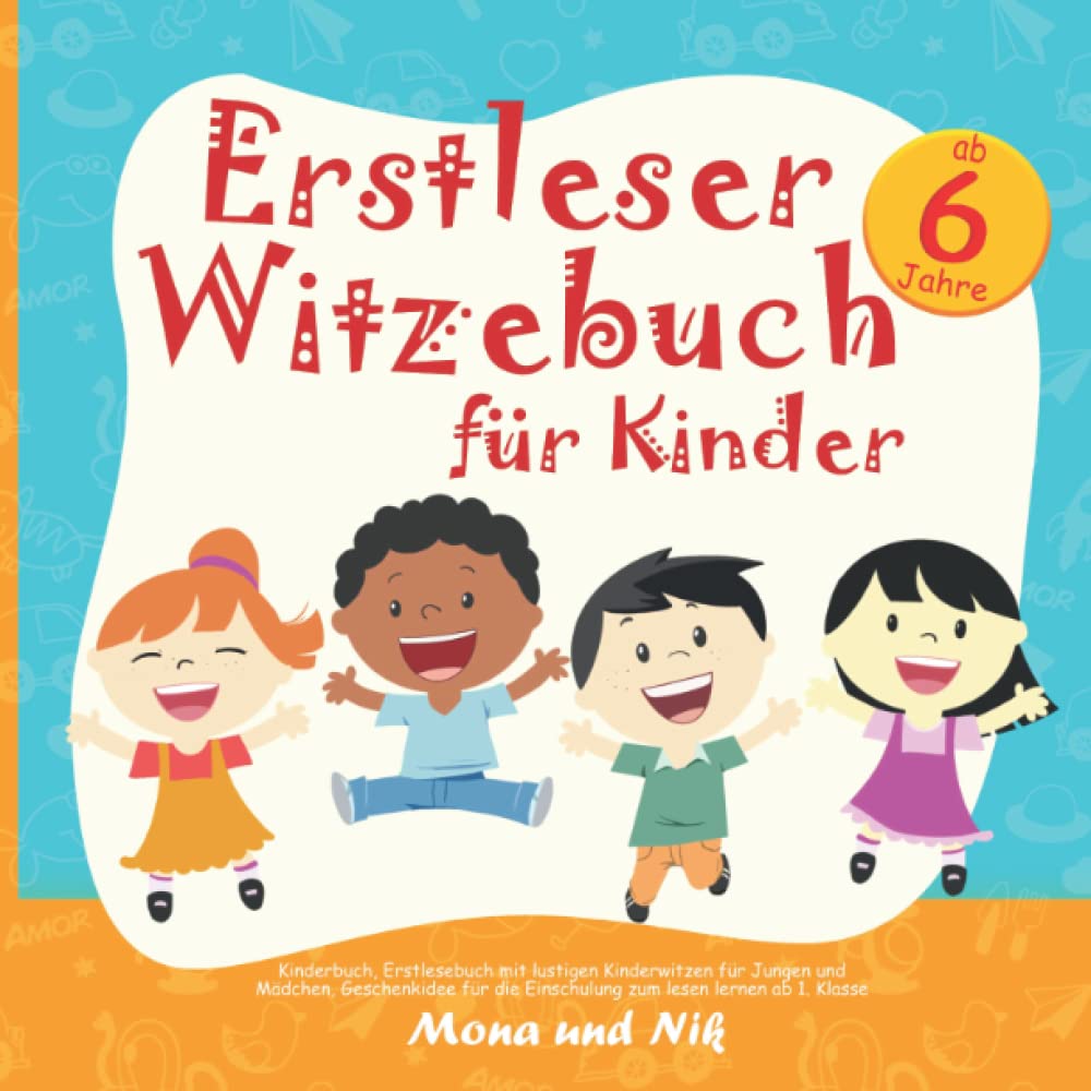 Erstleser Witzebuch für Kinder ab 6 Jahre: Kinderbuch, Erstlesebuch mit lustigen Kinderwitzen für Jungen und Mädchen , Geschenkidee für die Einschulung zum lesen lernen ab 1.Klasse Manga