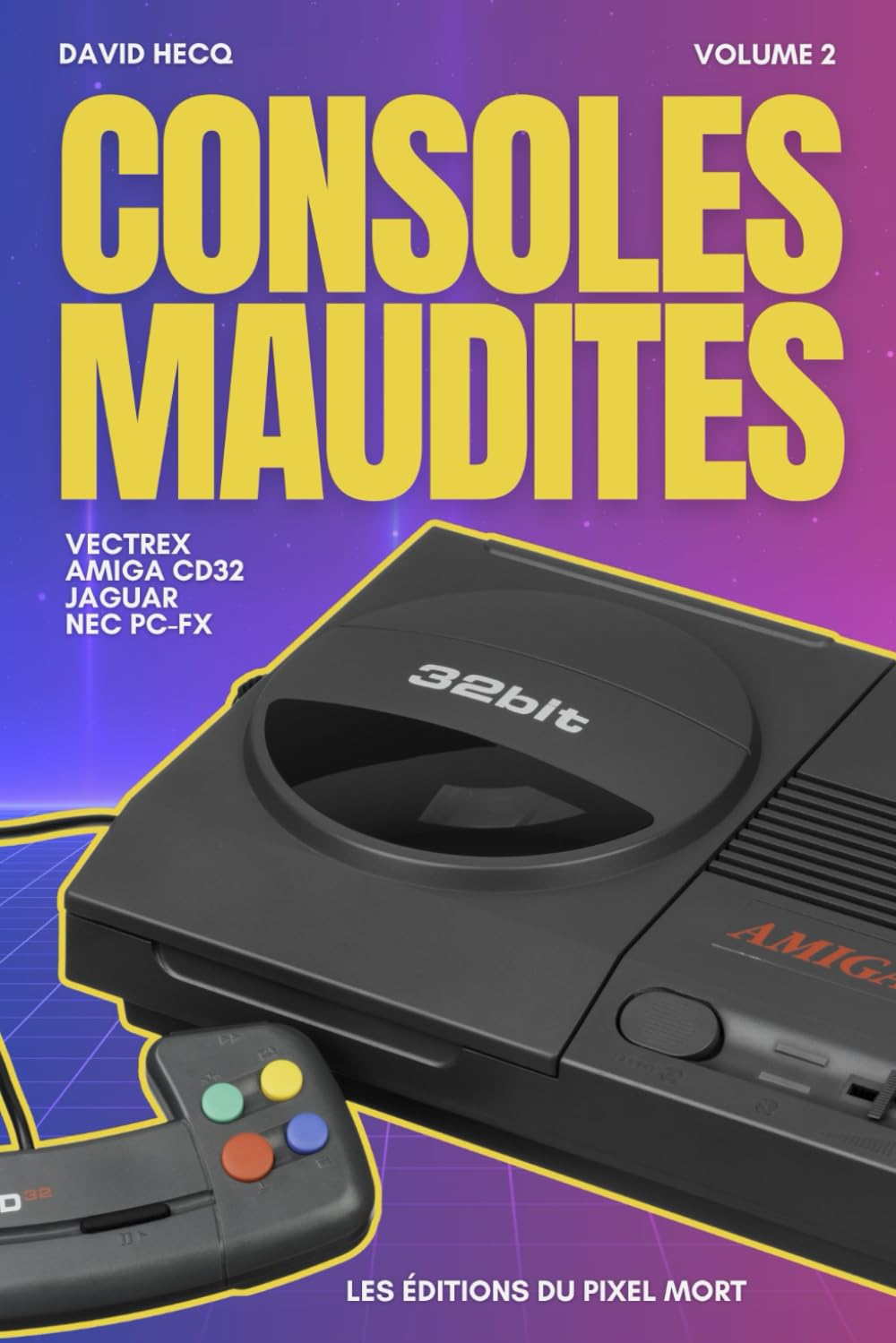 Les Chroniques de Gunhed TV - Vol.2: Les consoles de jeux vidéo maudites et autres systèmes damnés Computer Science