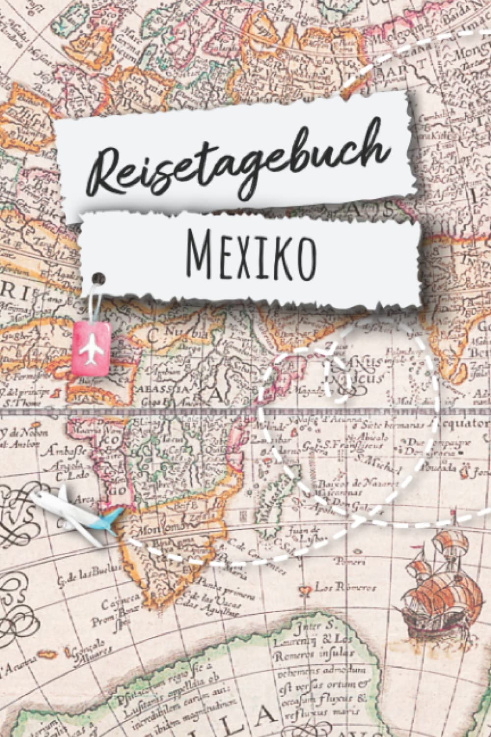 Reisetagebuch Mexiko: Urlaubstagebuch,Mexiko Reise,Urlaubsreise Logbuch für 40 Reisetage für Reiseerinnerungen und Sehenswürdigkeiten,Rundreise mit ... Geschenk Notizbuch, Abschiedsgeschenk Travel Books