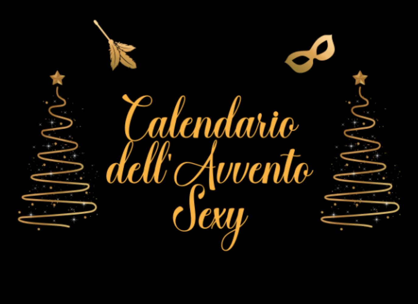 Calendario dell'Avvento Sexy: 25 coupon per giochi e sfide sexy per rendere più piccante la tua relazione prima di Natale | Un regalo birichino per la tua dolce metà Holiday Reading