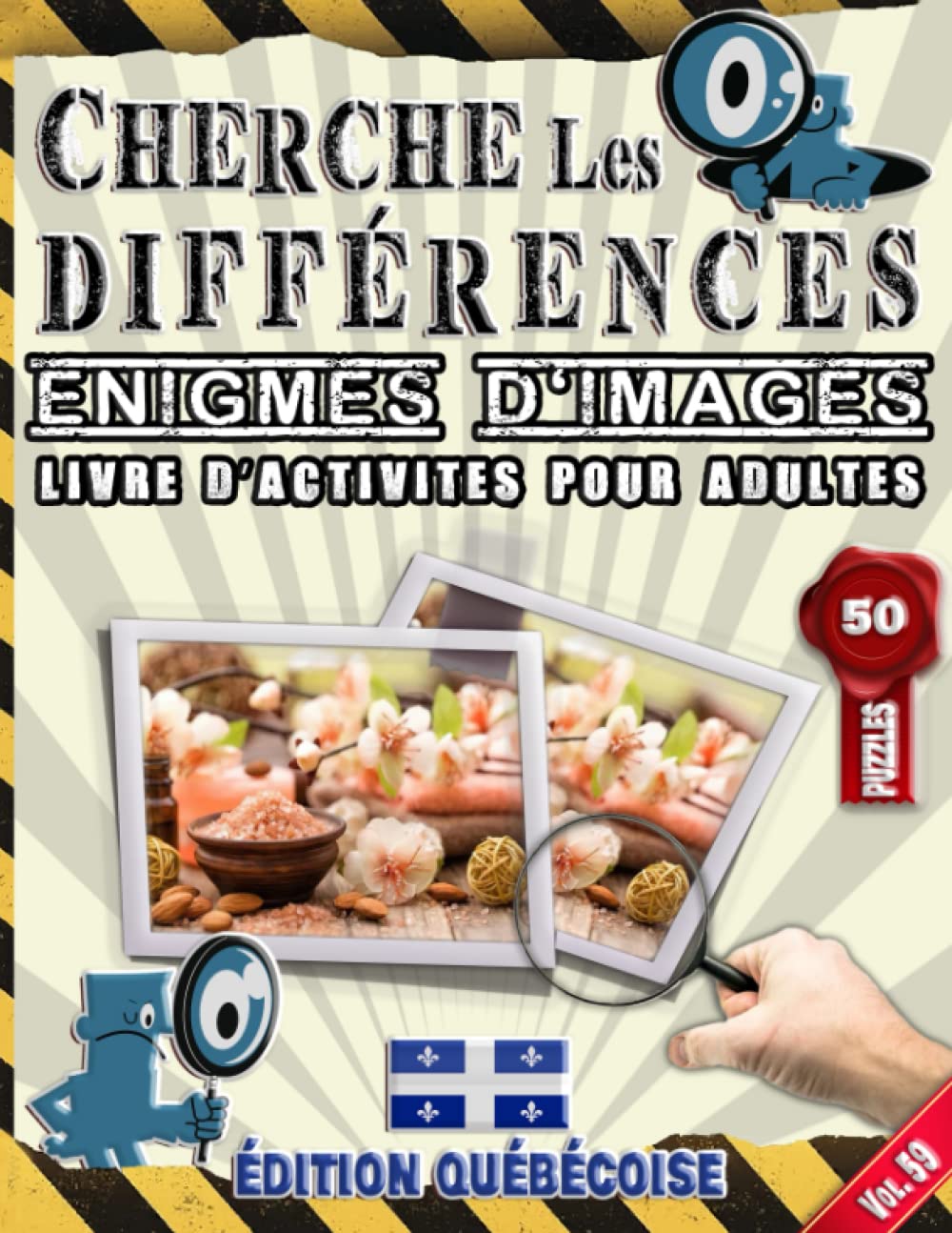 Cherche Les Différences: Énigmes D'images - Livre D’activites Pour Adultes - Repérer Et Trouver Les Différences - Edition Québécoise - Vol.59: Repère ... Photos Presque Identiques Et 250 Différences book