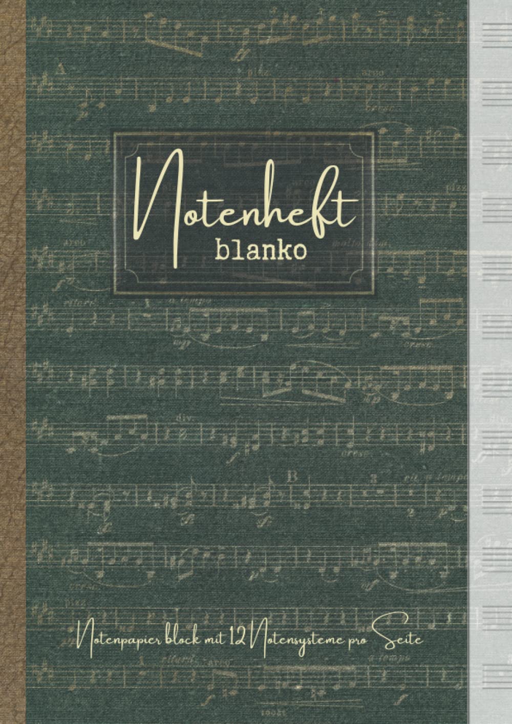 Notenheft blanko - Notenpapier block mit 12 Notensysteme pro Seite: Leere Notenblätter A4 mit viel Platz und großen Dauben | 110 Seiten Notenlinien Heft, 90 g/m² Sheet Music
