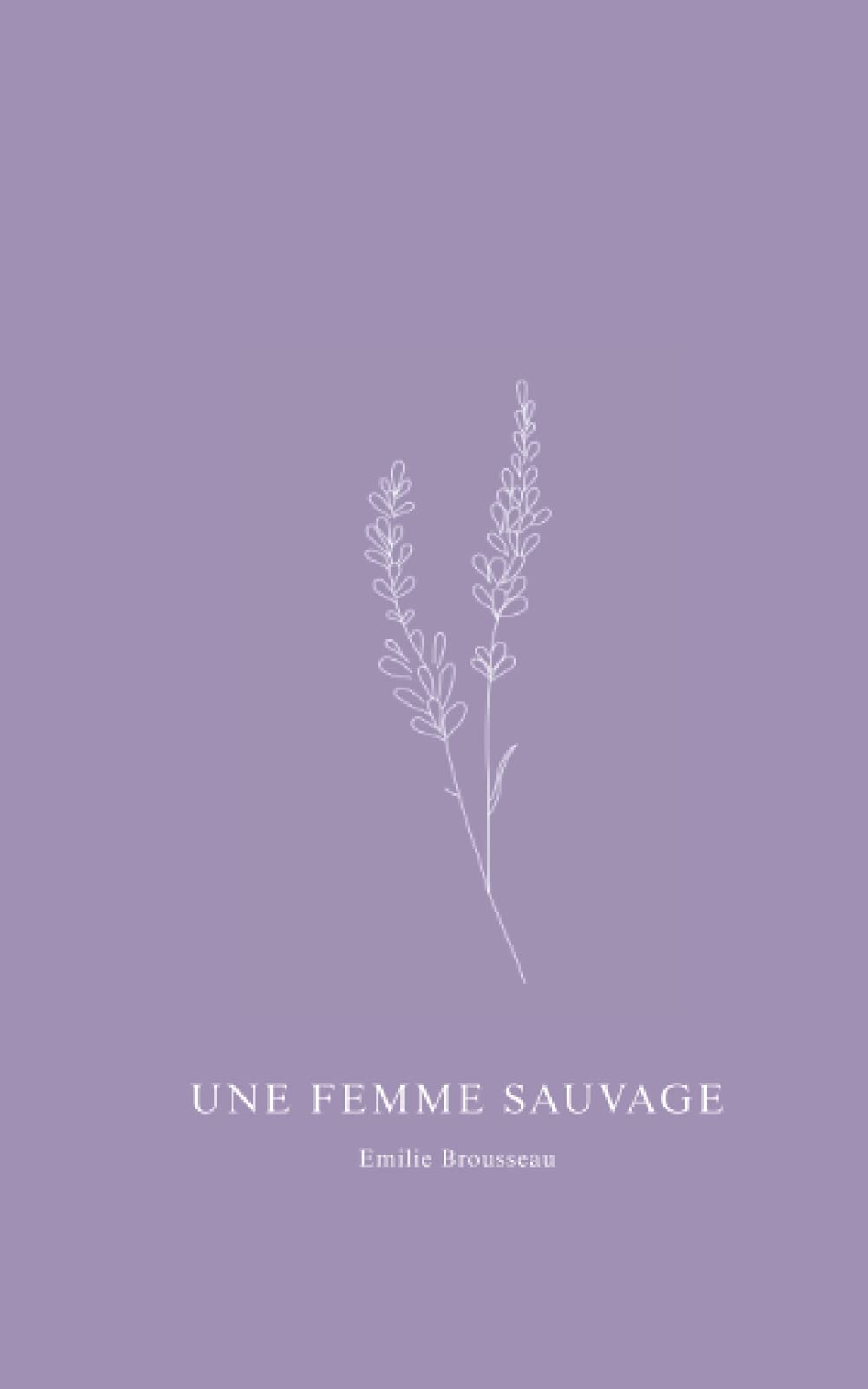 UNE FEMME SAUVAGE book