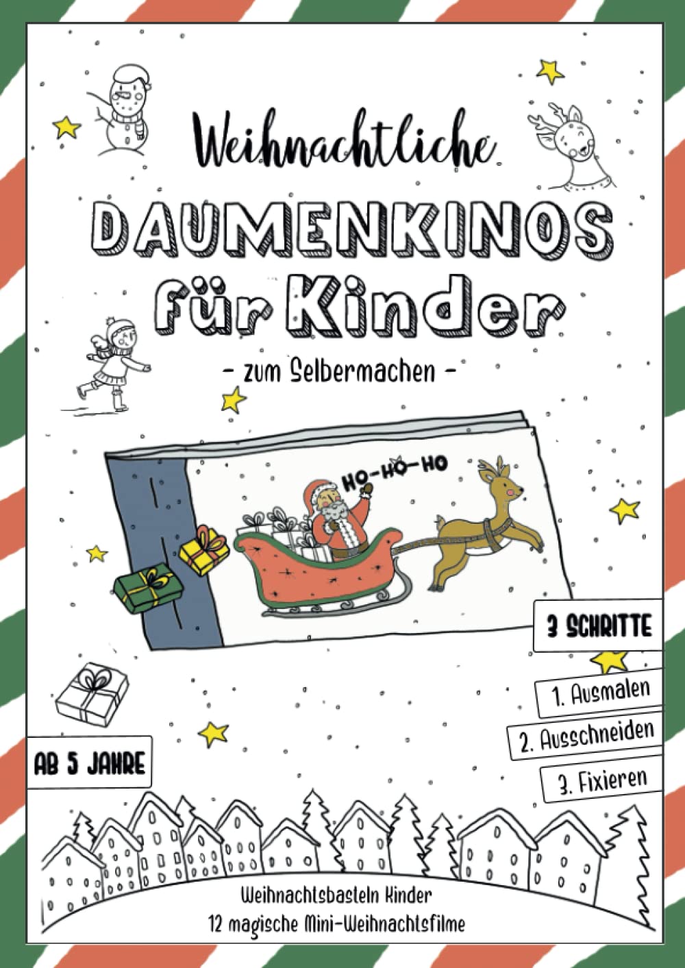 Weihnachtliche Daumenkinos für Kinder zum Selbermachen: Weihnachtsbasteln für Kinder | 10 Mini-Filme zum Ausmalen, Ausschneiden und Kleben | Ein ... als Geschenk für Mädchen und Jungen | ab 5 Hobbies & Crafts