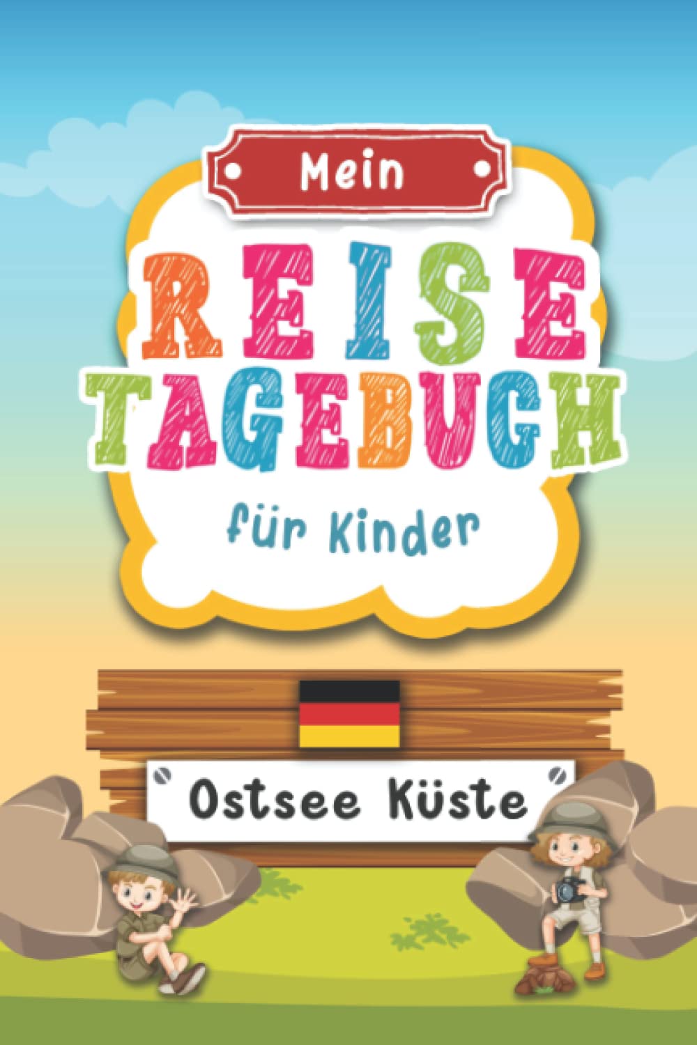 Reisetagebuch für Kinder Ostsee Küste: Deutschland Urlaubstagebuch zum Ausfüllen,Eintragen,Malen,Einkleben für Ferien & Urlaub A5, Aktivitätsbuch & ... Kinder Buch für Reise & unterwegs Tiptoi & Games