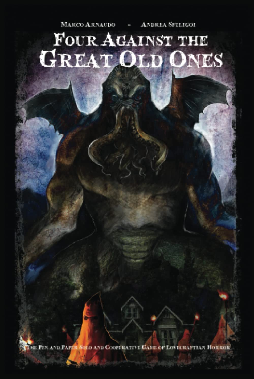 Four Against the Great Old Ones: The Pen and Paper Solo and Cooperative Game of Lovecraftian Horror Leisure & Fun