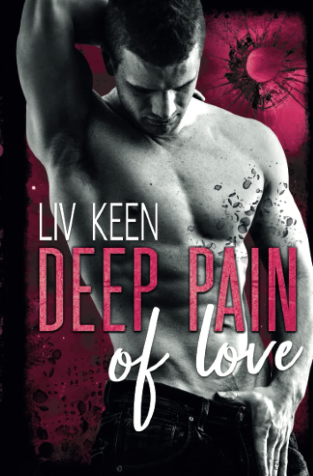 Deep Pain Of Love (Wild Tigers, Band 6) Contemporary literature