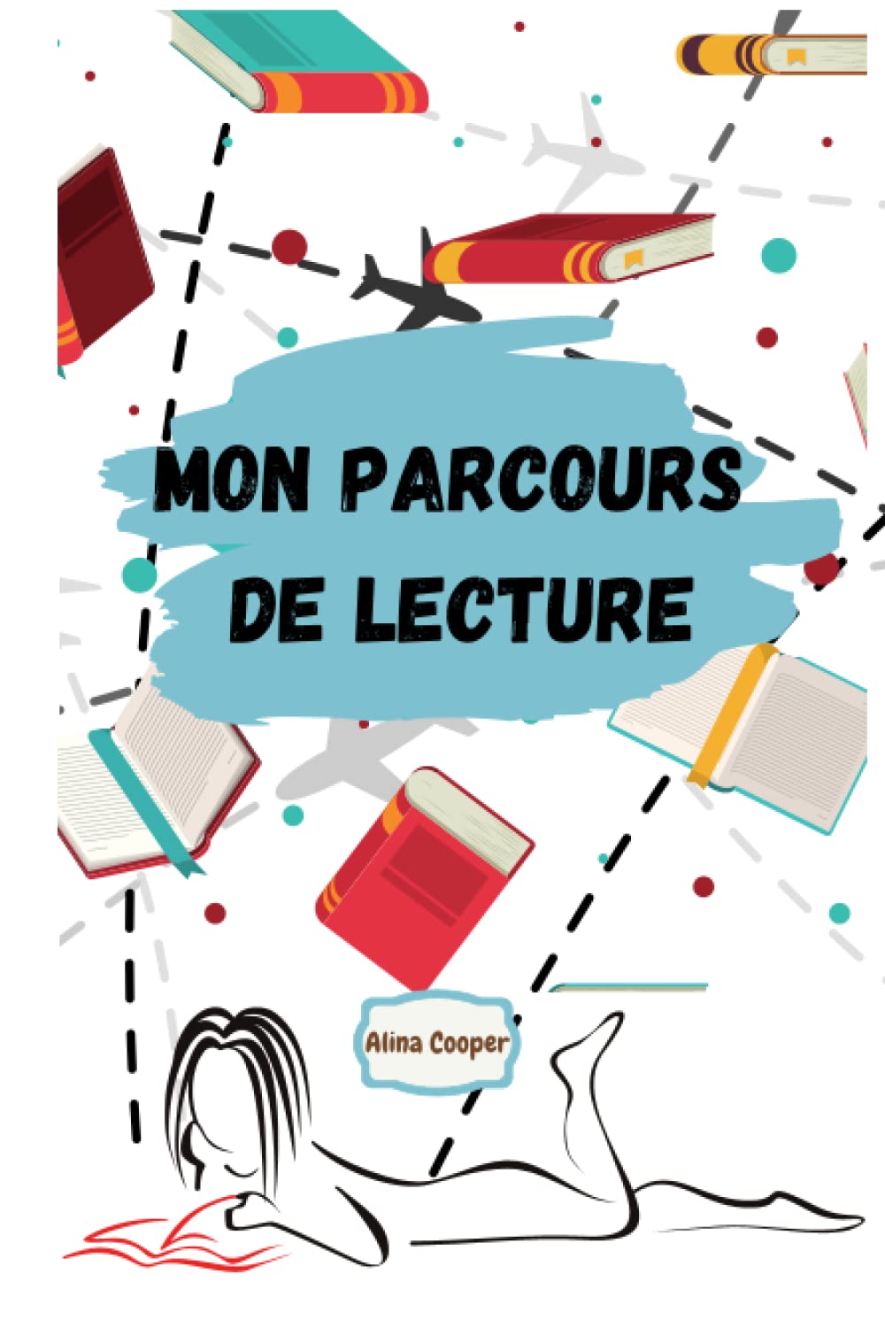 Mon parcours de lecture: Cadeau pour les amoureux des livres et journal de lecture pour les filles book