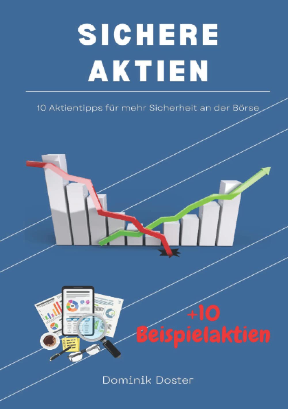 10 Aktientipps für mehr Sicherheit an der Börse - Top 10 sichere Aktien Business, Finance & Career