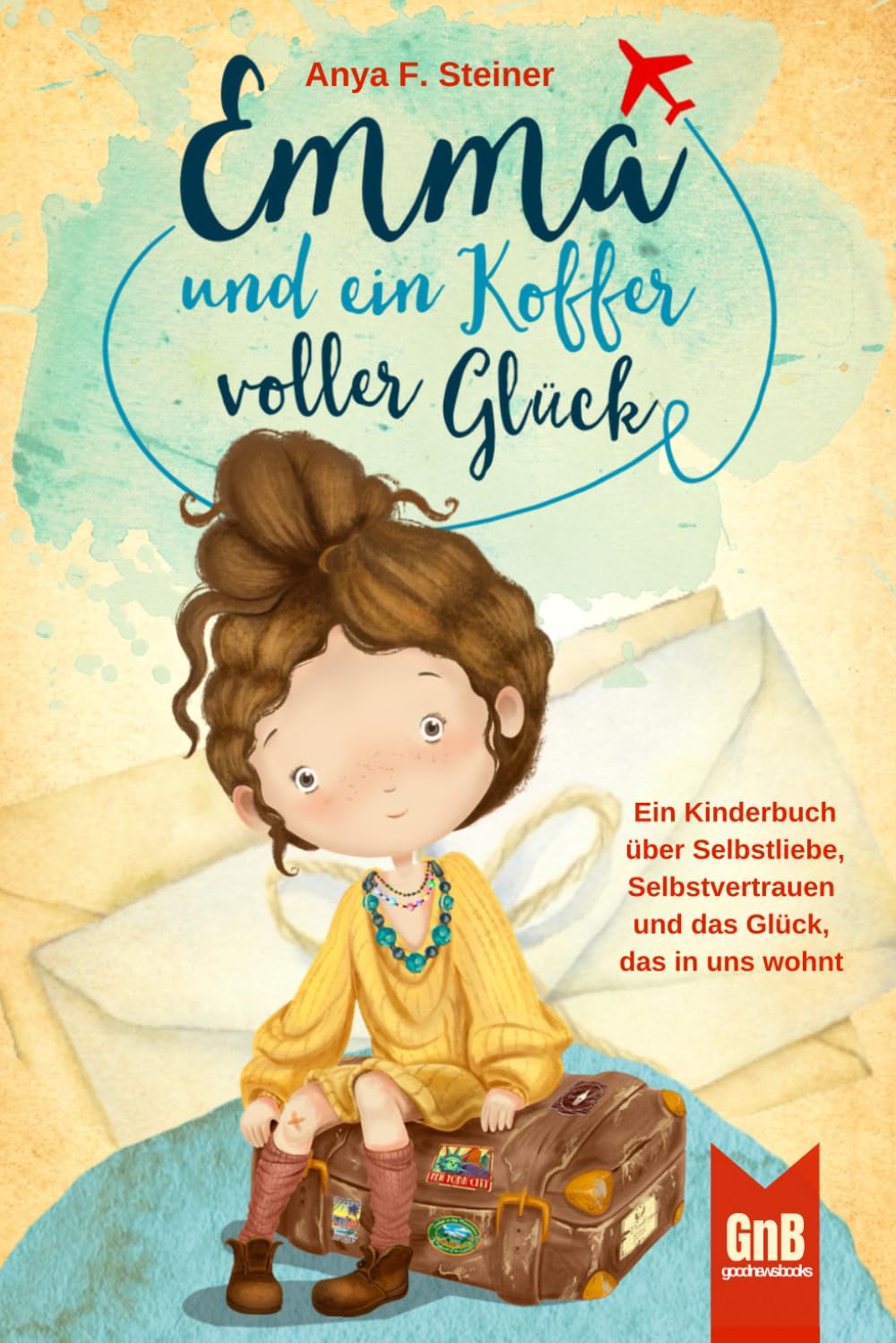 Emma und ein Koffer voller Glück – Ein Kinderbuch über Selbstliebe, Selbstvertrauen und das Glück, das in uns wohnt Art & Literature