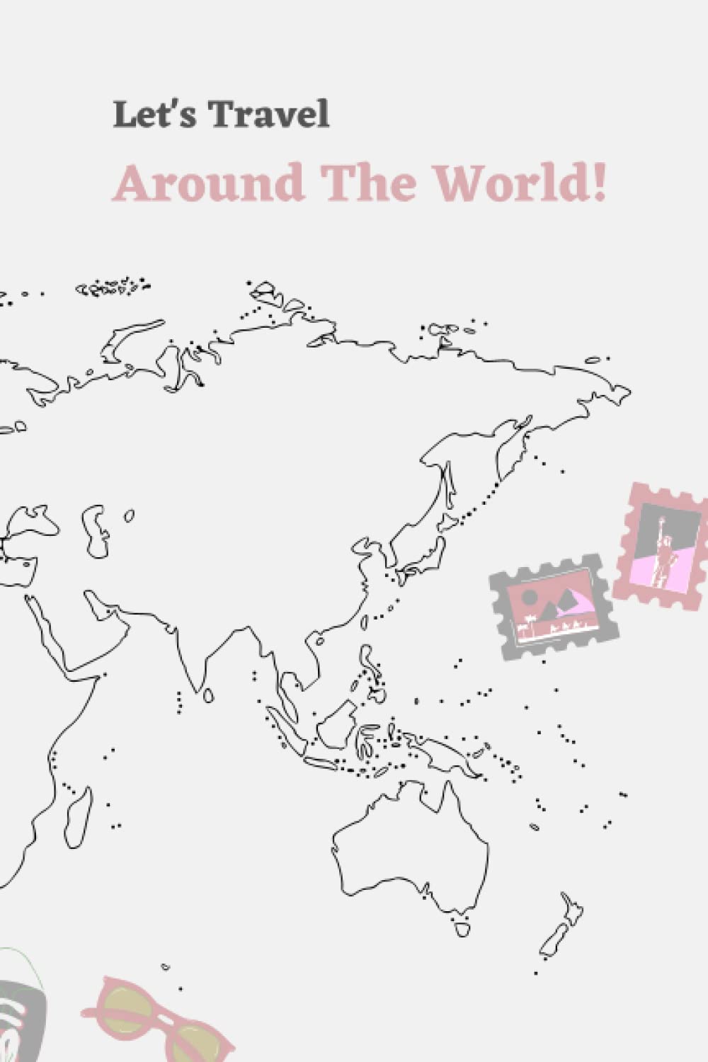 WELTREISE - Mein Tagebuch - 365 Tage um die Welt (Let's Travel around the world): Reisejournal | Reisetagebuch | DIN A5 | Reisebegleiter zum selbst ... | Weltreise, Europareise, Vanlife, Städtetrip Travel Books