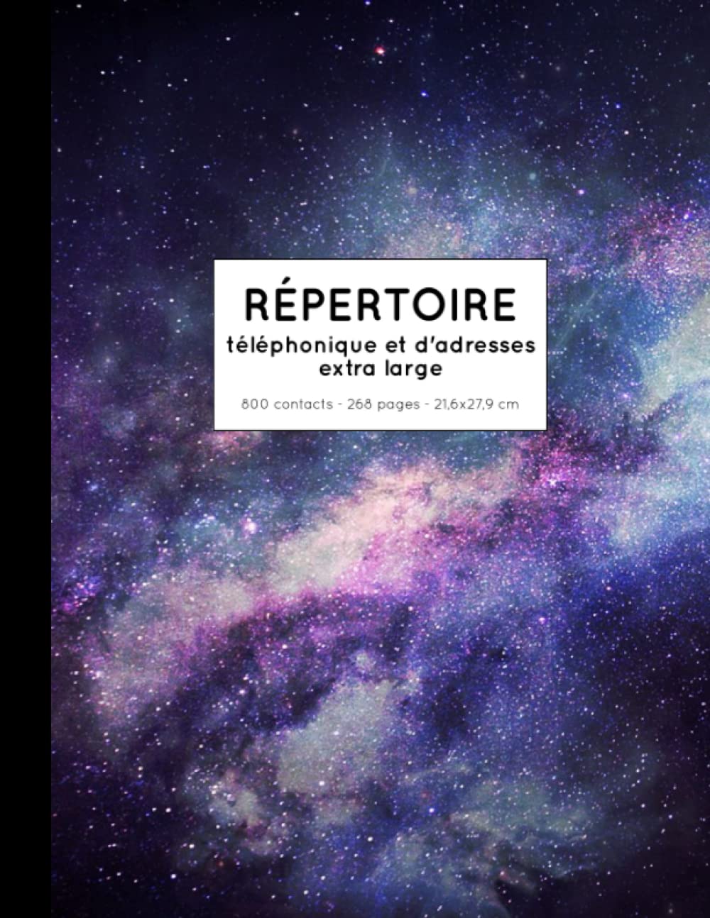 Répertoire téléphonique et d'adresses extra large: 800 contacts - 268 pages - 21,6 x 27,9 cm book