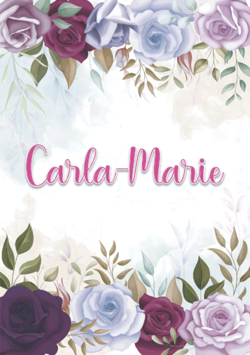 Carla-Marie: Carnet de notes A5 | Prénom personnalisé Carla-Marie | Cadeau d'anniversaire pour fille, femme, maman, copine, sœur ... | Décoration ... pages lignée, Petit Format A5 (14.8 x 21 cm) book