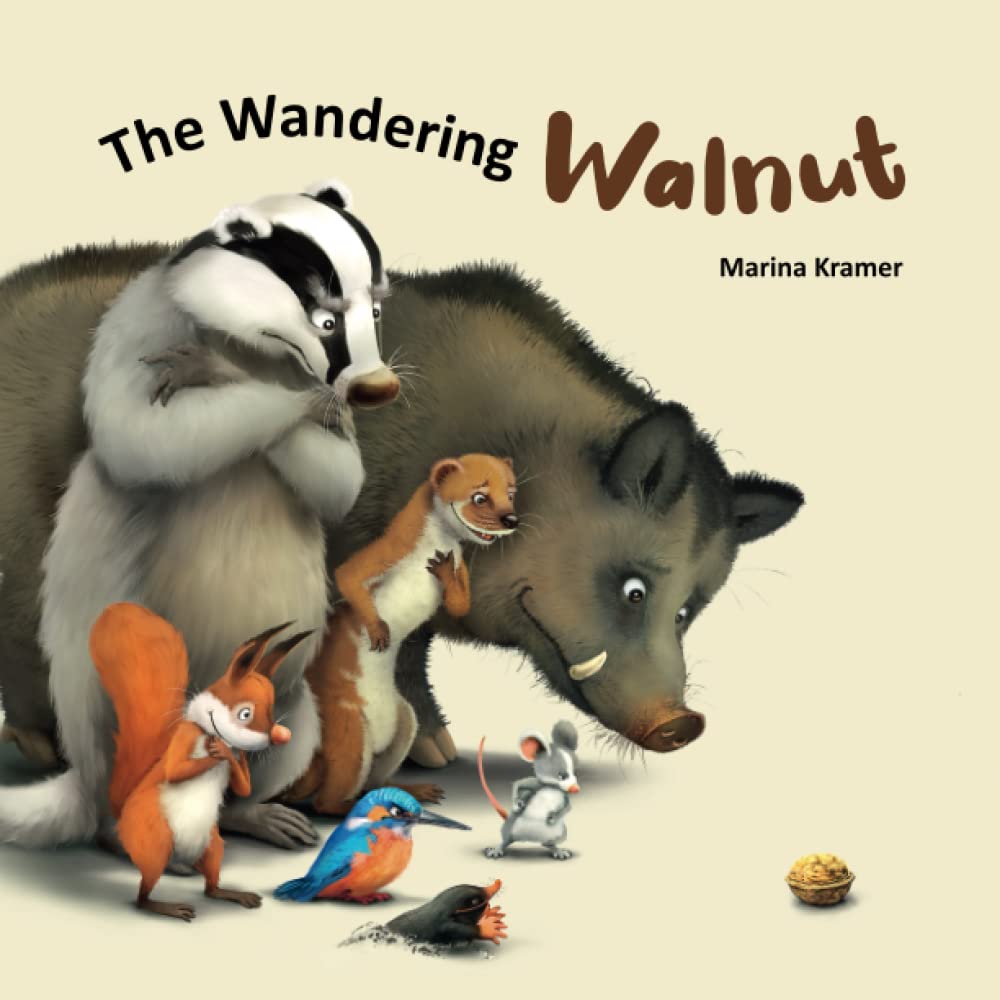 The Wandering Walnut: A fun, never-ending story that can be re-started from the beginning again and again. (Children Ages 3-5) Action & Adventure