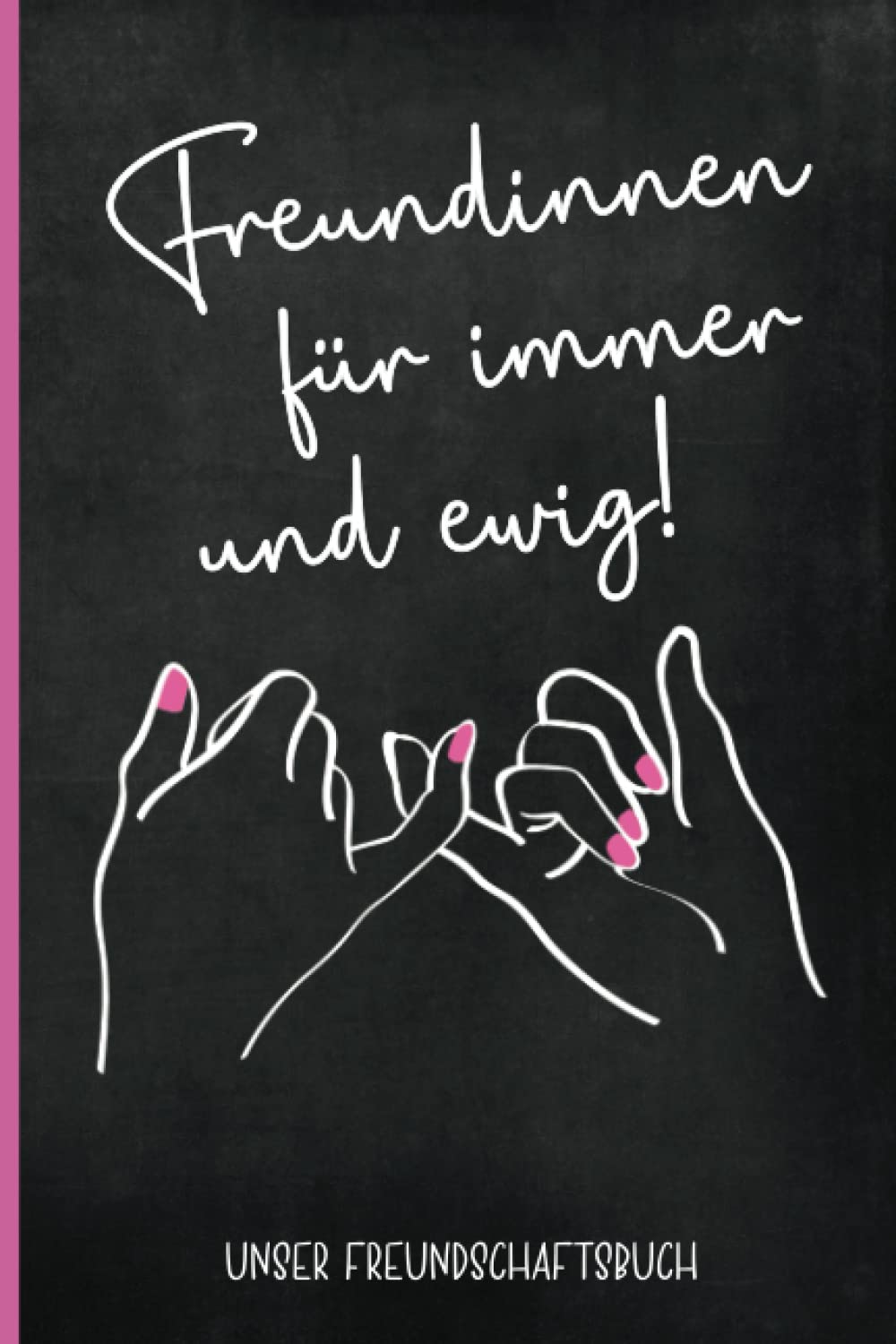 Freundschaftsbuch Für Mädchen: Freundinnen für immer und ewig unser Freundebuch ein Beste Freundinnen Geschenk Geburtstag Erinnerungsalbum für die liebste Freundin zum Ausfüllen Health, Nutrition & Fitness