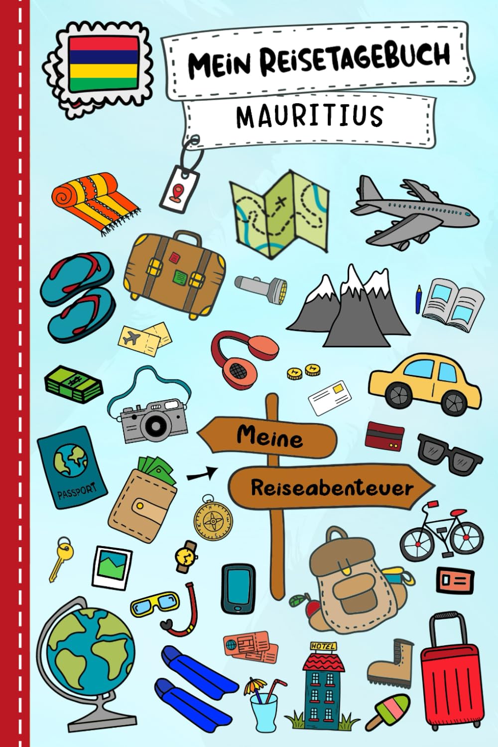 Reisetagebuch für Kinder Mauritius: Mauritius Urlaubstagebuch zum Ausfüllen,Eintragen,Malen,Einkleben für Ferien & Urlaub A5, Aktivitätsbuch & ... Kinder Buch für Reise & unterwegs Non-fiction