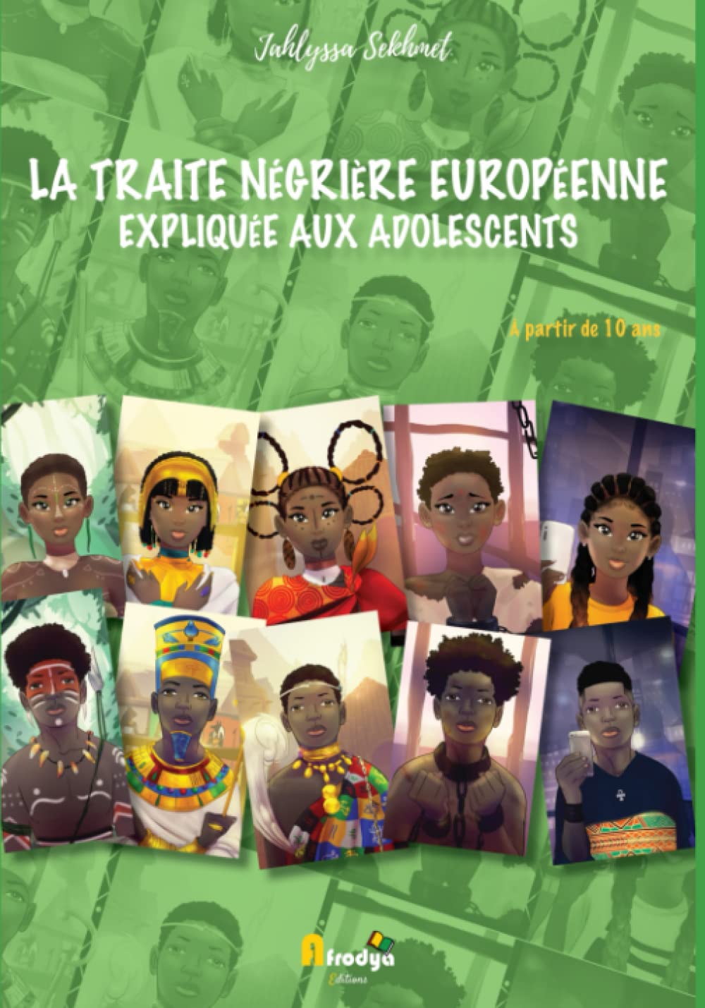 La traite négrière européenne expliquée aux adolescents - A partir de 10 ans. Esclavage: Livre couleur. Format 17,78 x 25,4. Jeunesse. book