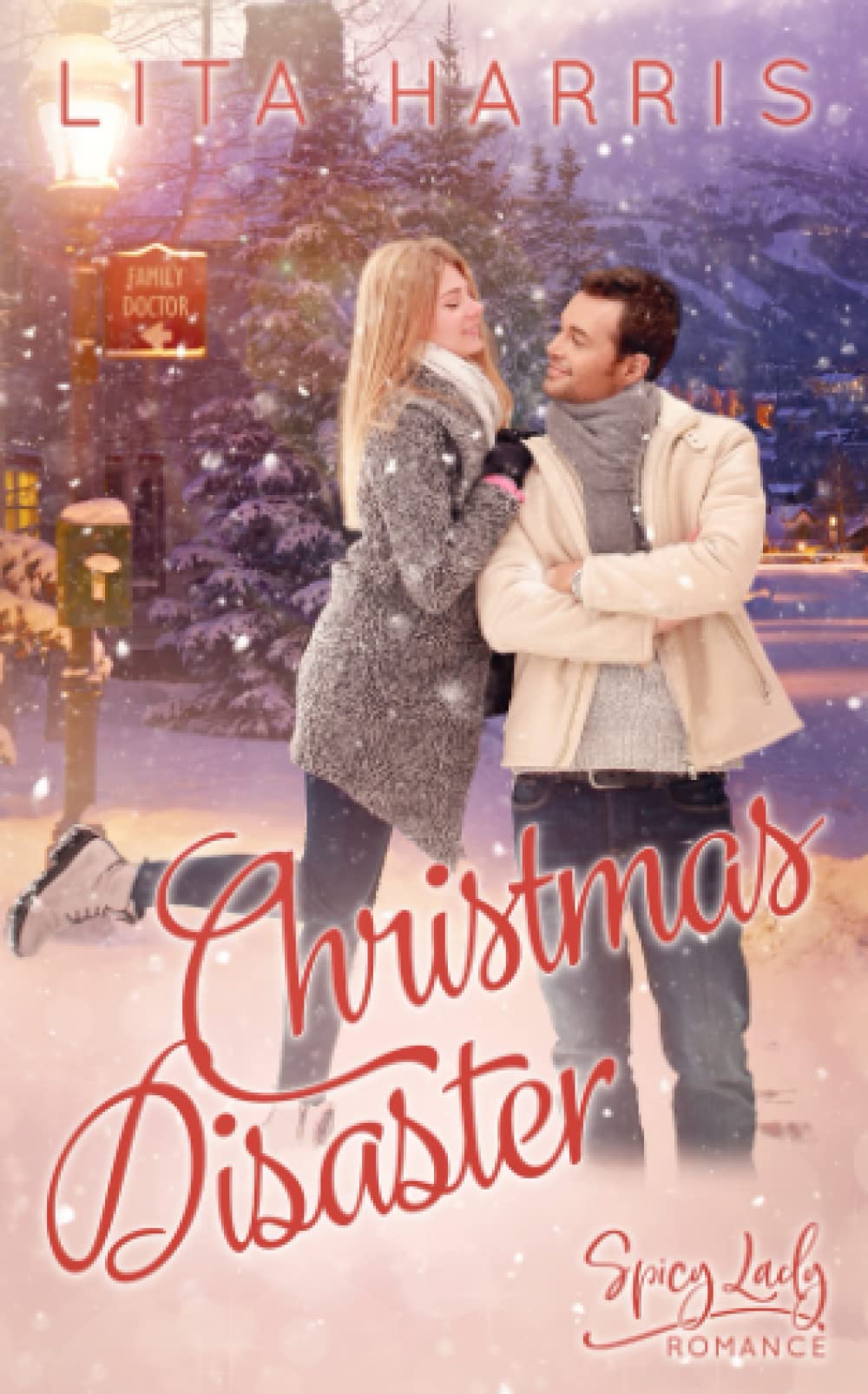 Christmas Disaster: Eingeschneit in den Rocky Mountains (Weihnachtsromane mit Happy End, Band 2) Contemporary literature